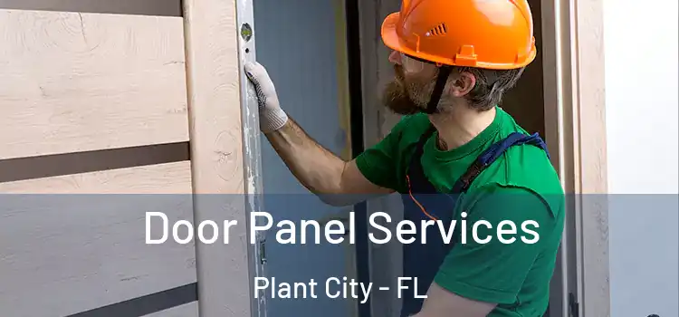 Door Panel Services Plant City - FL