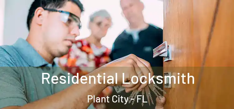 Residential Locksmith Plant City - FL